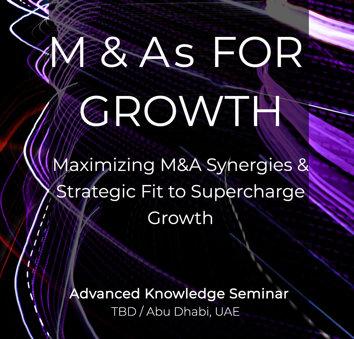 M&As for Growth